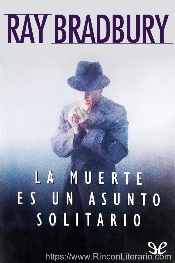 La muerte es un asunto solitario