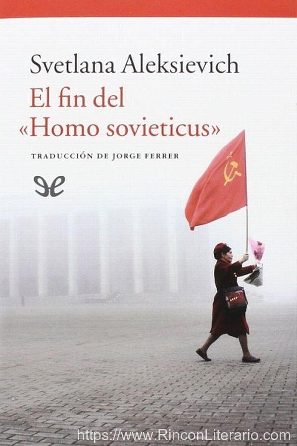 El fin del «Homo sovieticus»