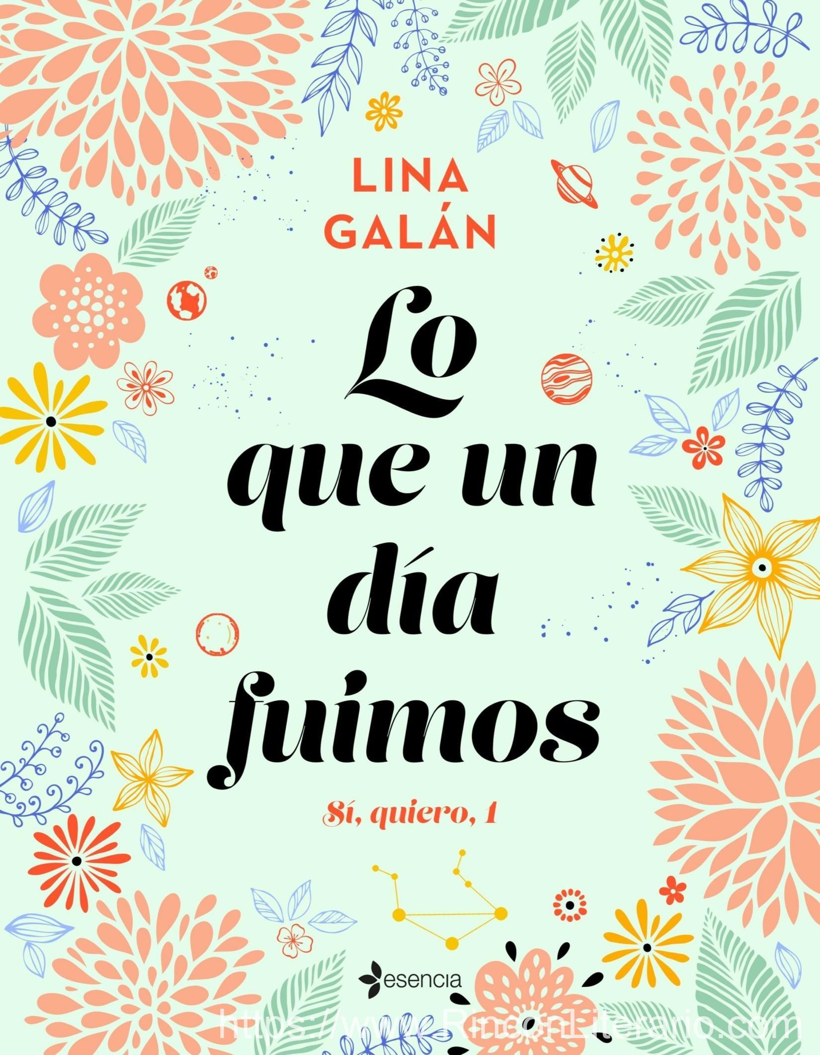 Lo que un día fuimos. Sí, quiero, 1