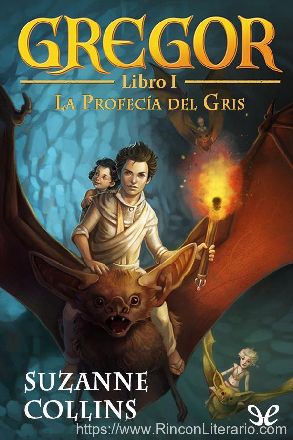Gregor. La profecía del gris