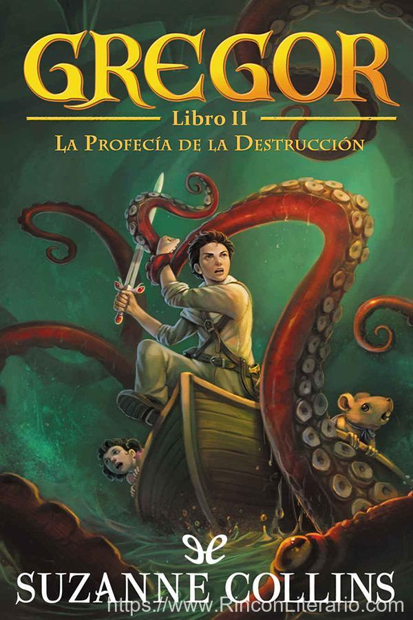 Gregor. La profecía de la destrucción