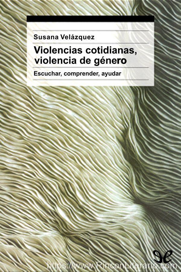 Violencias cotidianas, violencia de género.