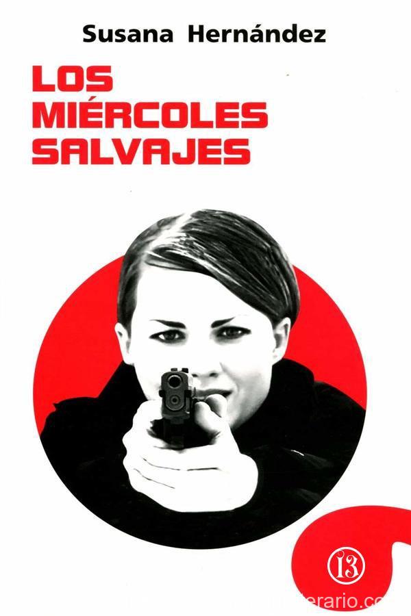 Los miércoles salvajes