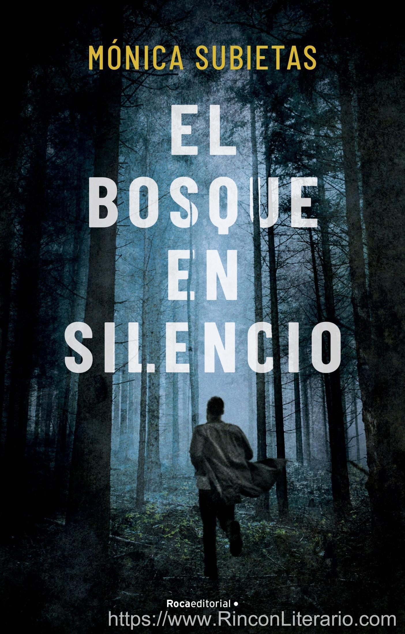 El bosque en silencio