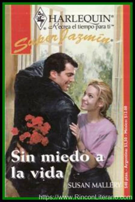 Sin miedo a la vida