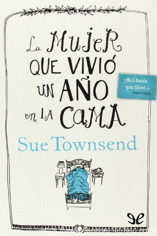 La mujer que vivió un año en la cama
