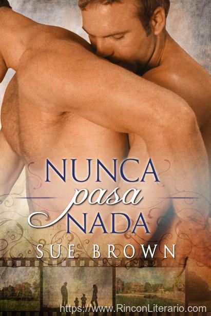 Nunca pasa nada