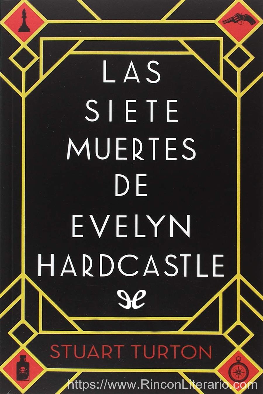 Las siete muertes de Evelyn Hardcastle