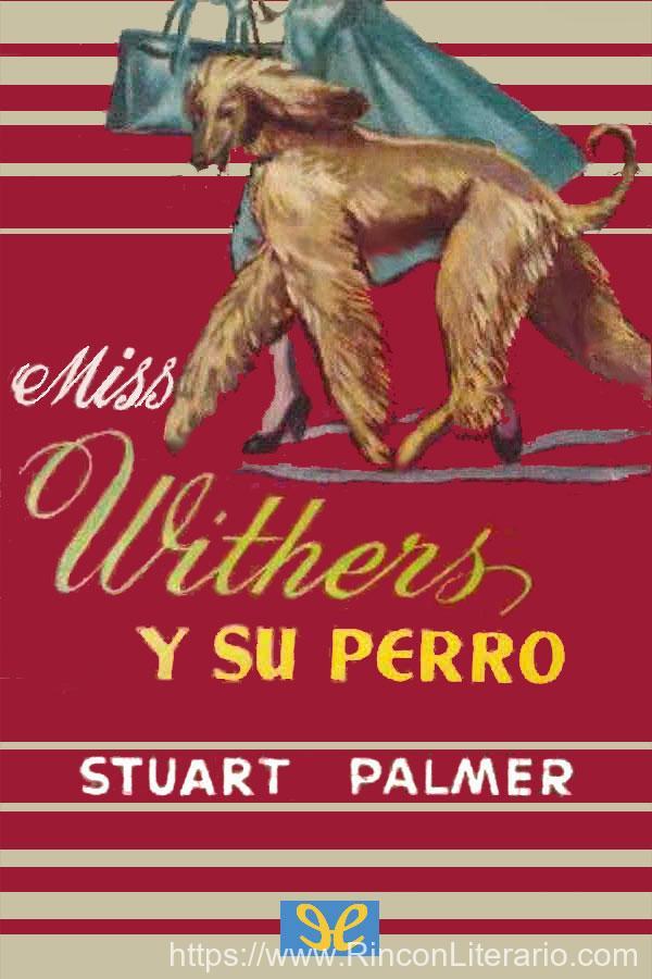 La señorita Withers y su perro