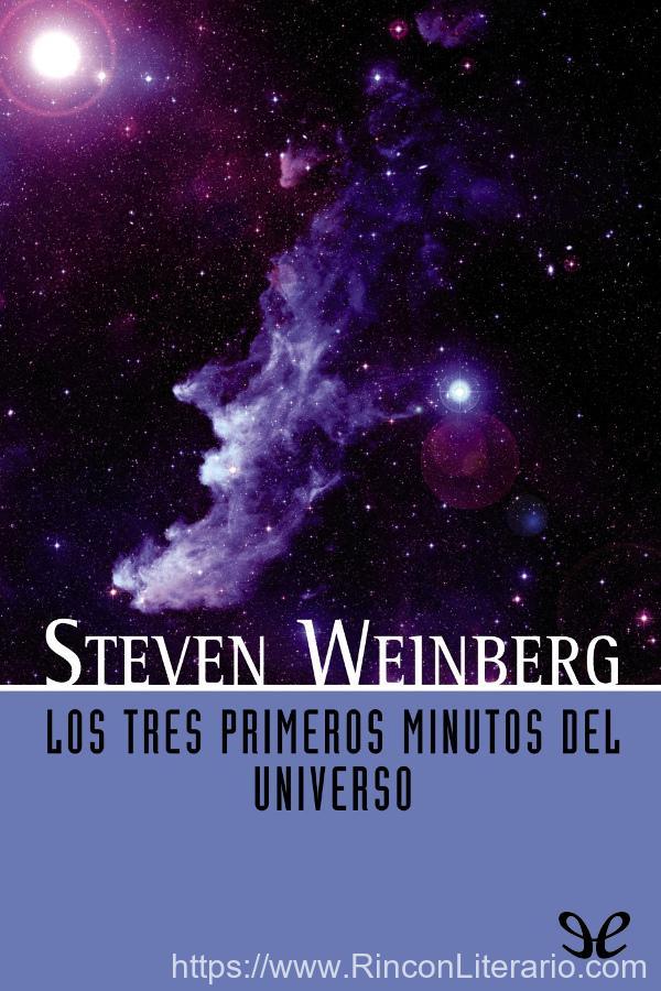 Los tres primeros minutos del universo