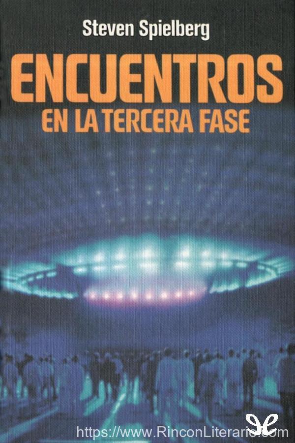 Encuentros en la tercera fase