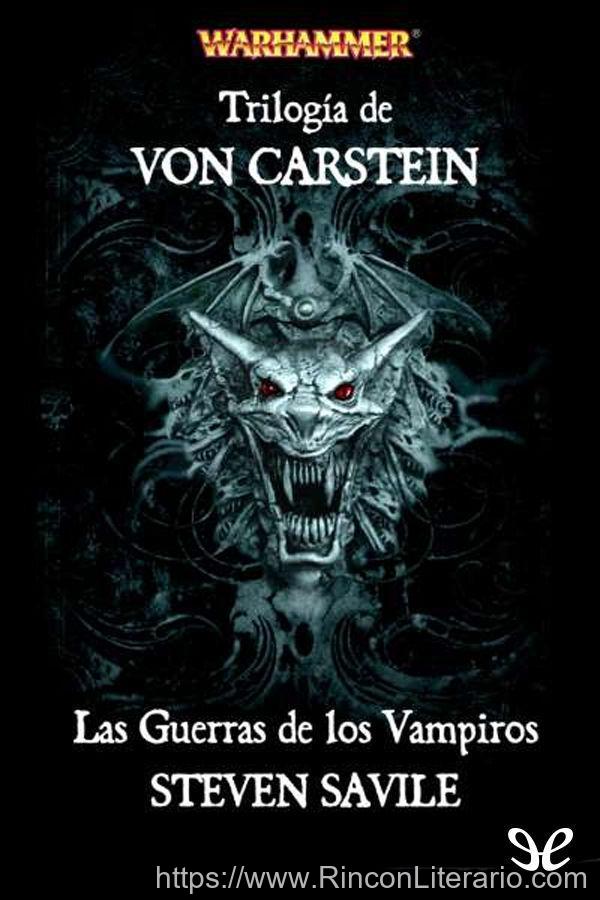 Trilogía de Von Carstein. Las Guerras de los Vampiros