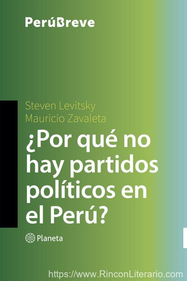 ¿Por qué no hay partidos políticos en el Perú?