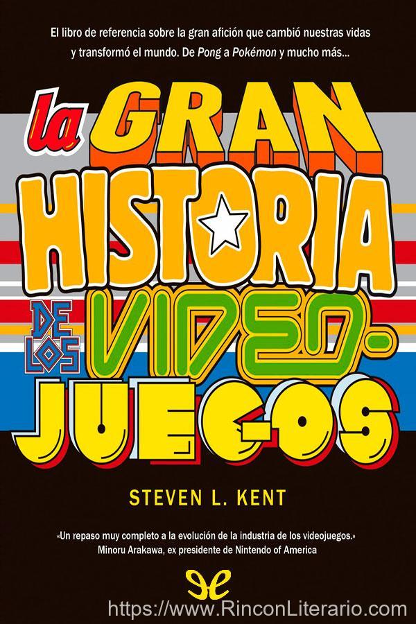La gran historia de los videojuegos