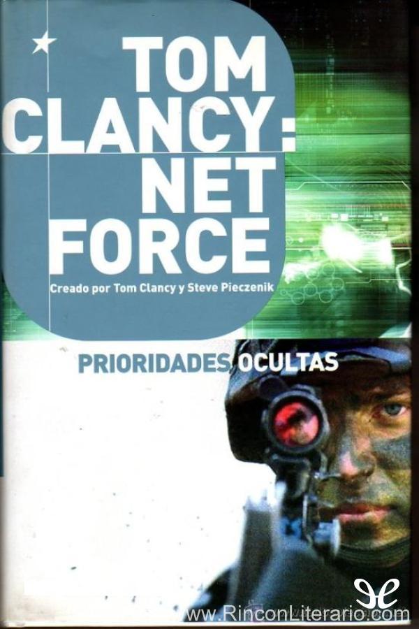 Tom Clancy: Net force. Prioridades ocultas