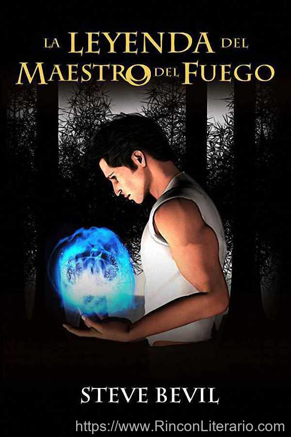 La leyenda del maestro del fuego
