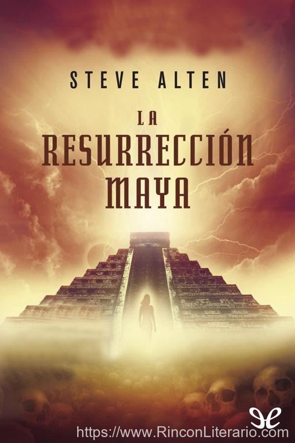 La resurrección maya