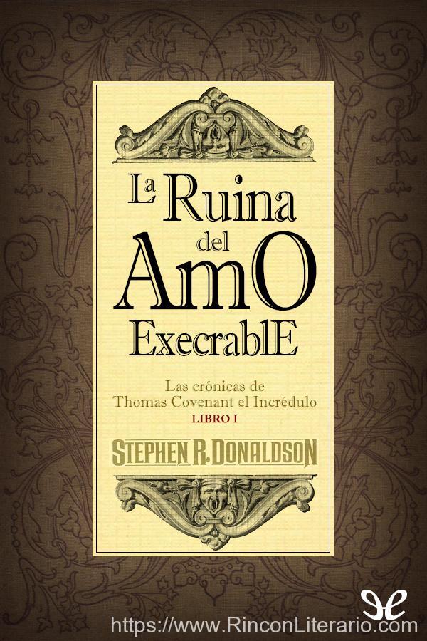 La ruina del Amo Execrable