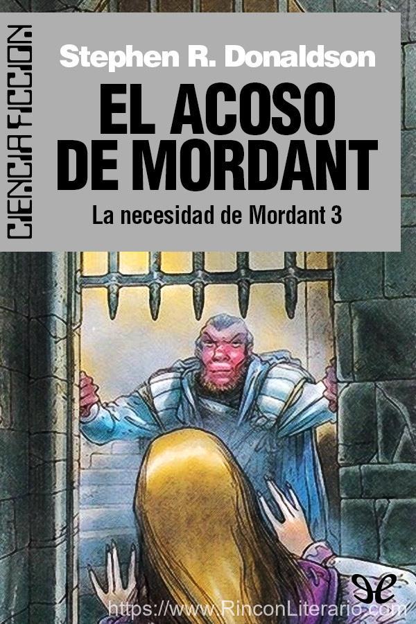 El acoso de Mordant