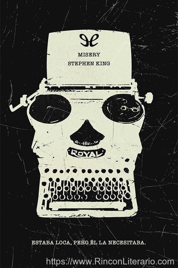 Misery (Trad. Luis Murillo Fort)
