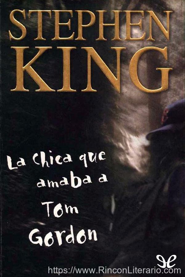 La chica que amaba a Tom Gordon
