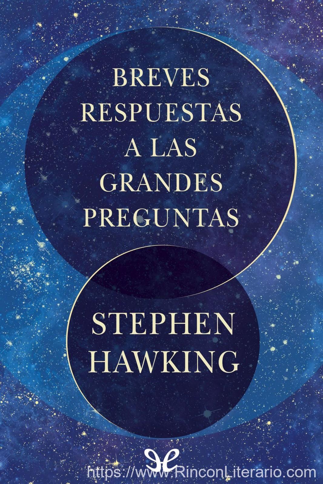 Breves respuestas a las grandes preguntas