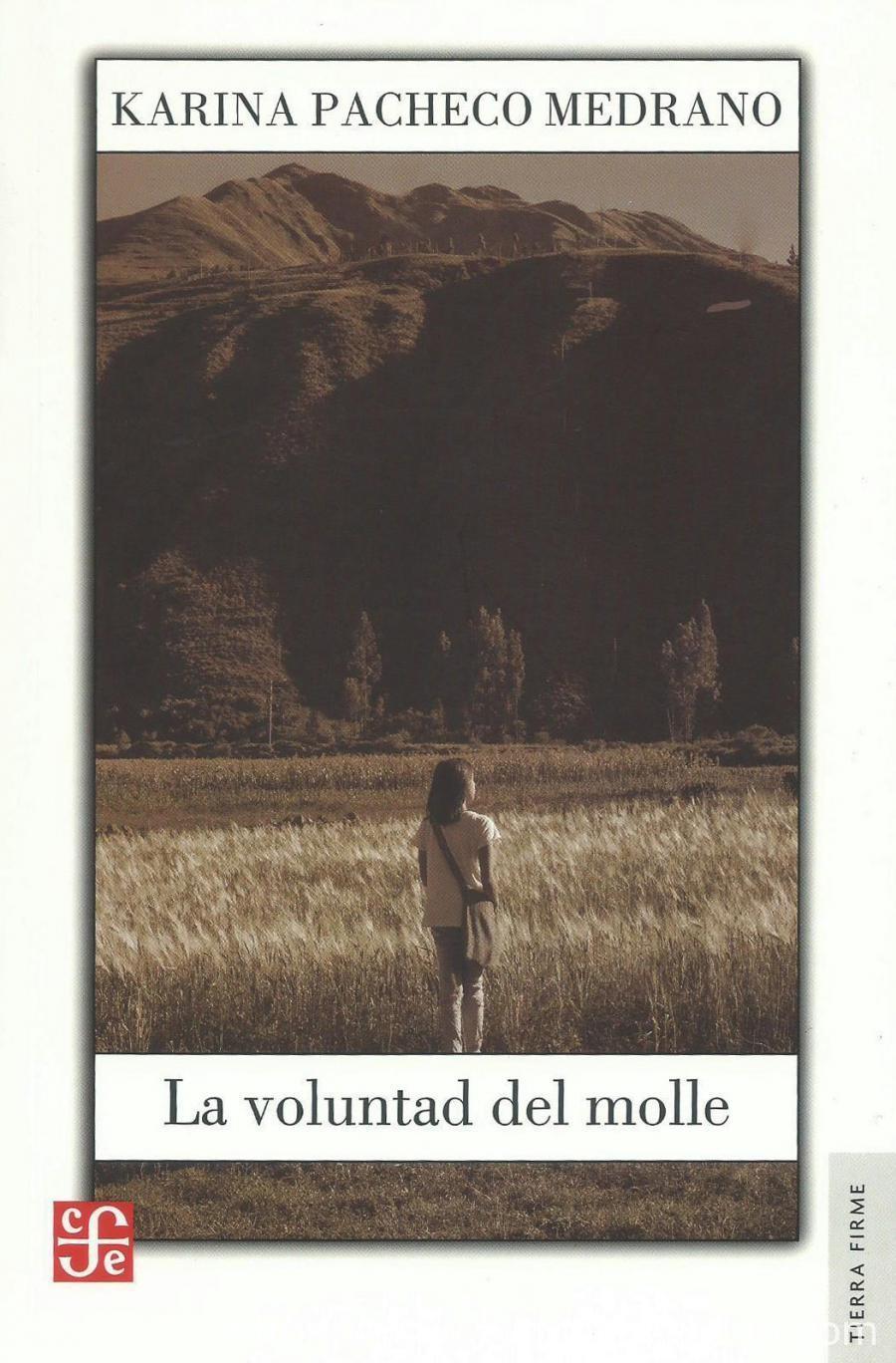La voluntad del molle