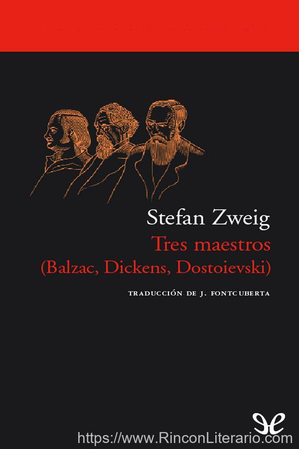 Tres maestros (Balzac, Dickens, Dostoievski)