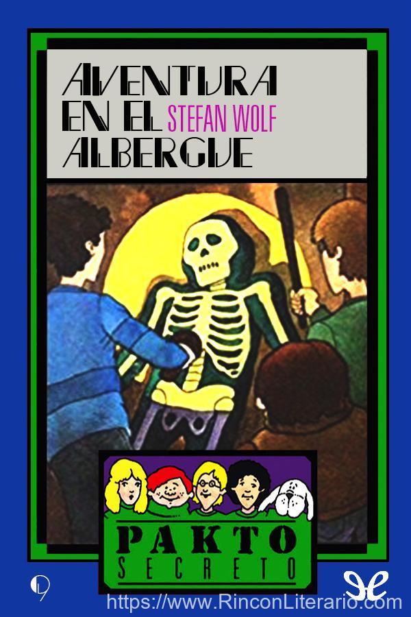 Aventura en el albergue