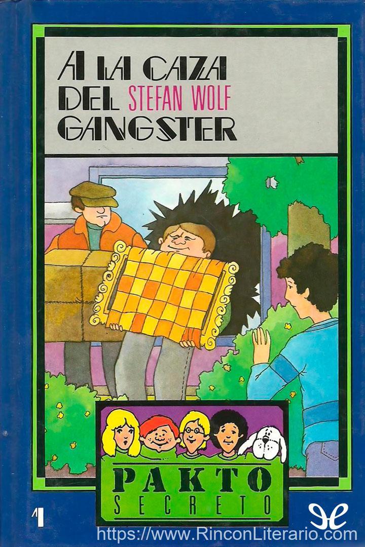 A la caza del gángster