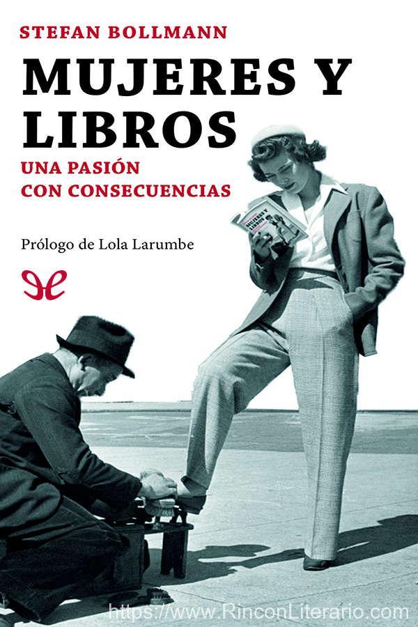 Mujeres y libros. Una pasión con consecuencias