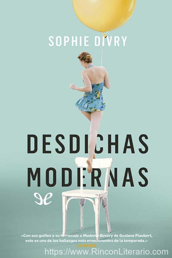 Desdichas modernas