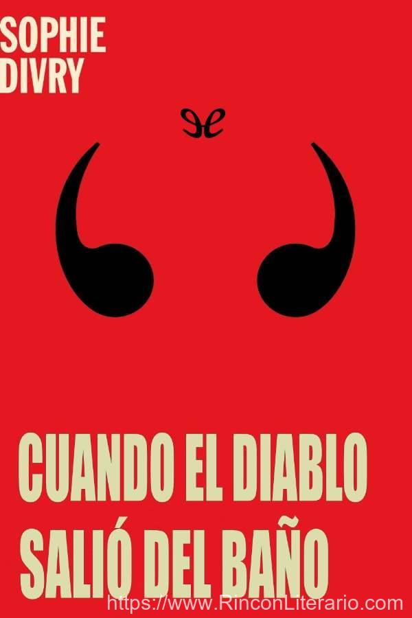 Cuando el diablo salió del baño