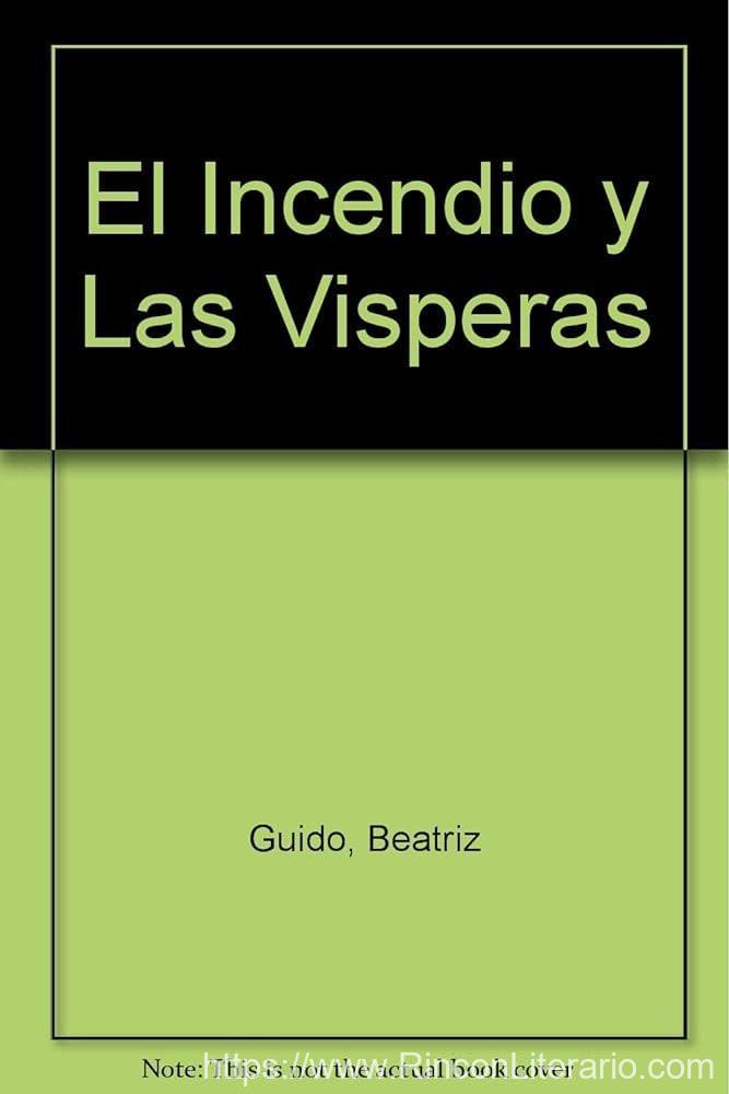 El incendio y las vísperas