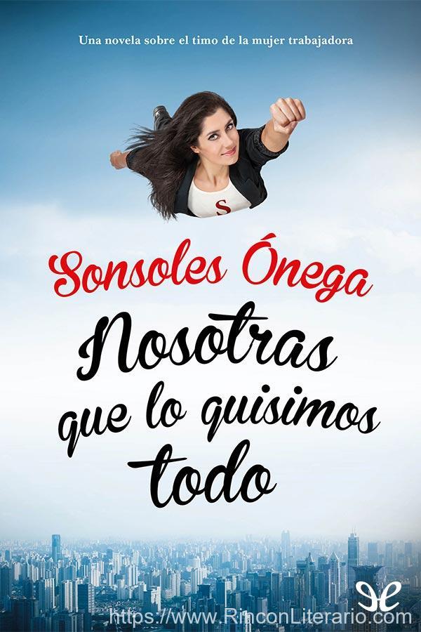Nosotras que lo quisimos todo