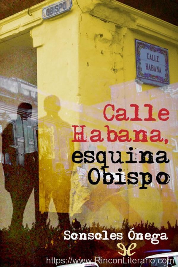 Calle Habana, esquina Obispo