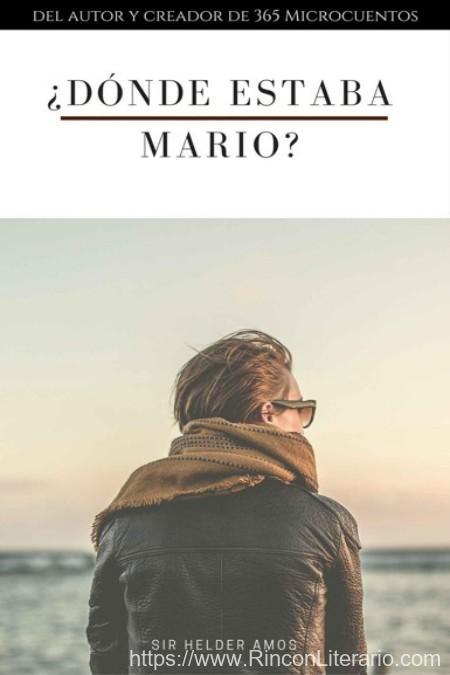 ¿Dónde estaba Mario?