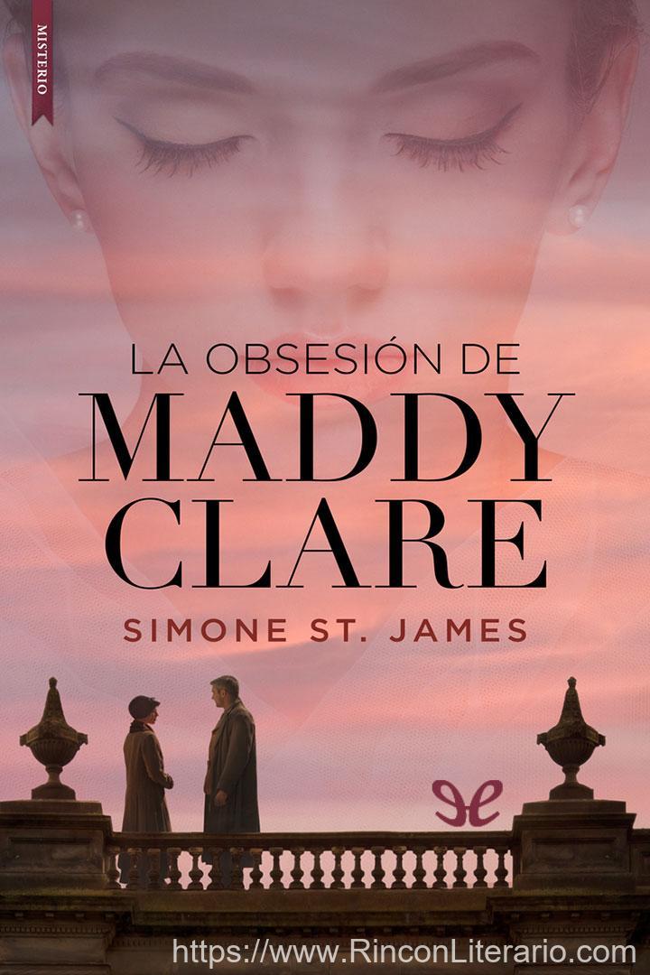 La obsesión de Maddy Clare