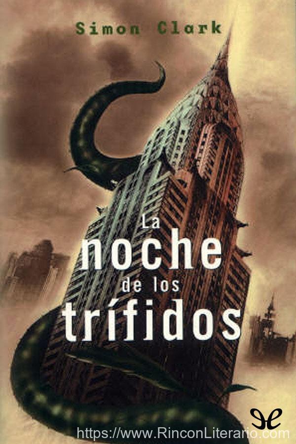 La noche de los trífidos