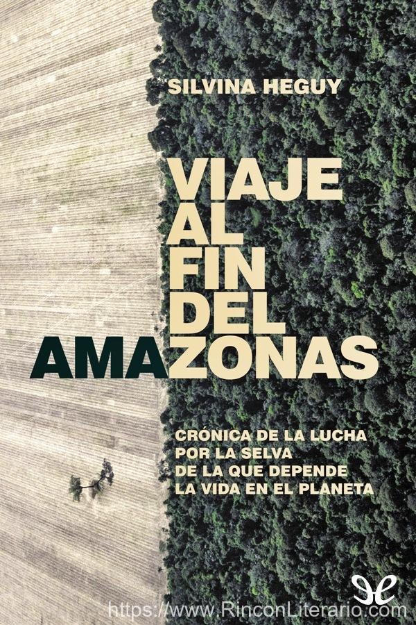 Viaje al fin del Amazonas