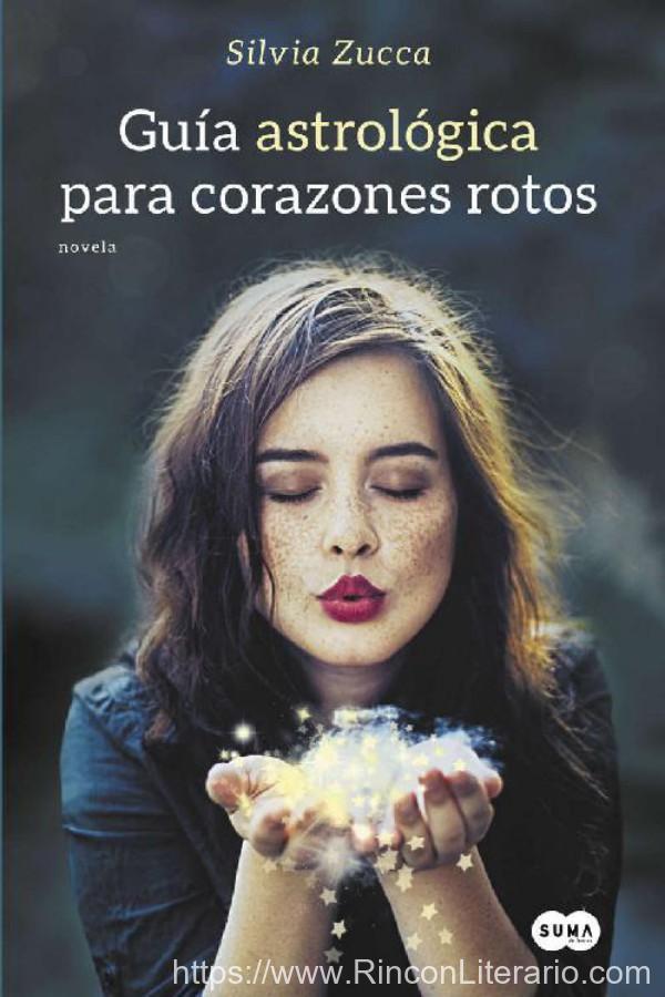 Guía astrológica para corazones rotos