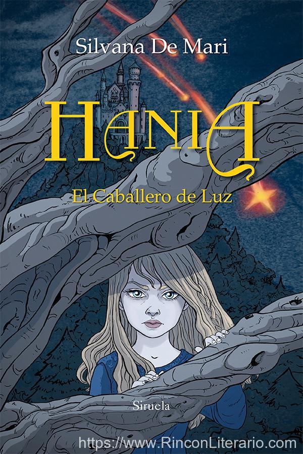 El caballero de luz. Hania
