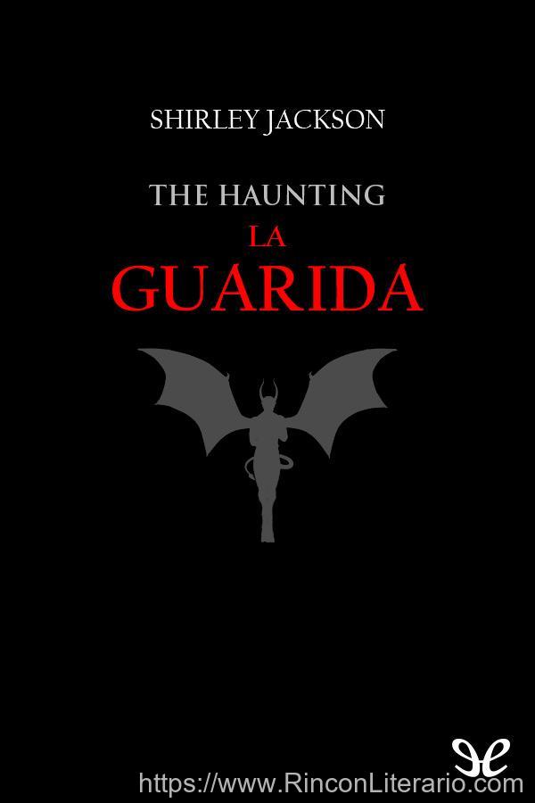 The Haunting (La guarida)