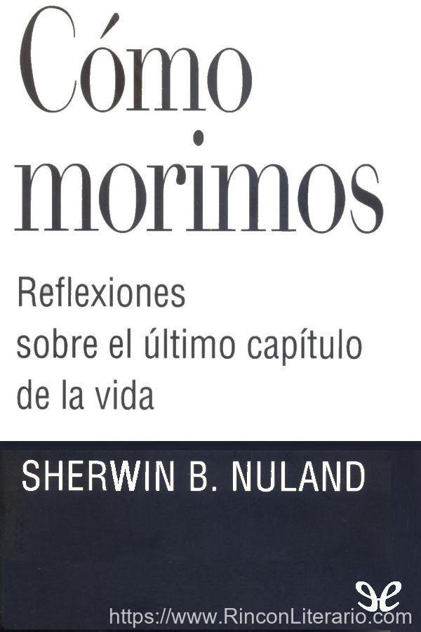 Cómo morimos