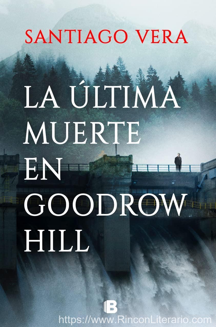 La última muerte en Goodrow Hill
