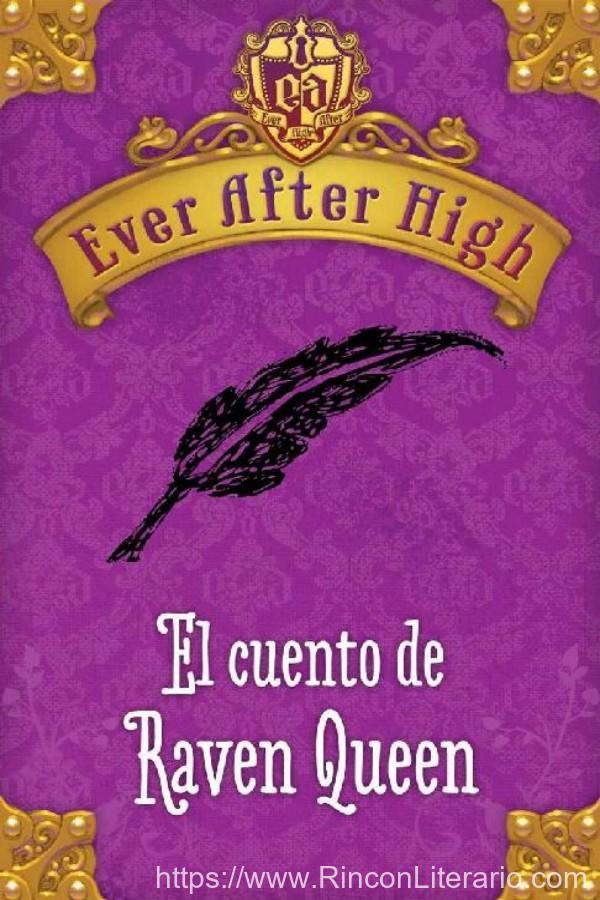 El cuento de Raven Queen