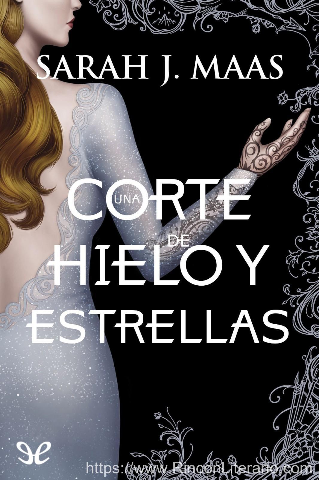 Una corte de hielo y estrellas