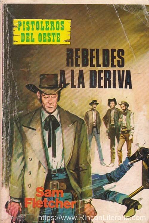 Rebeldes a la deriva