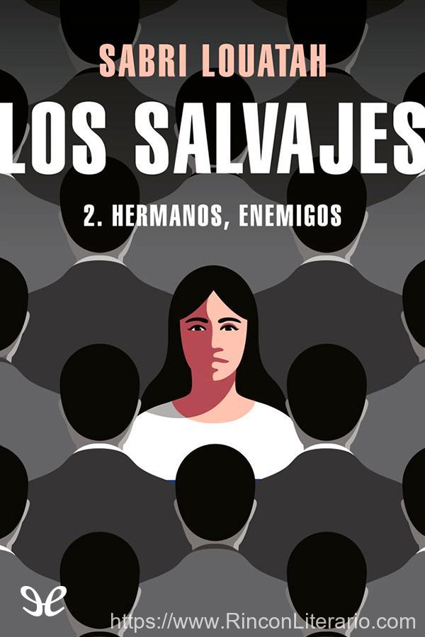 Hermanos, enemigos