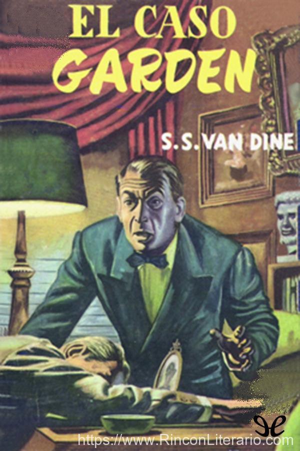 El caso Garden